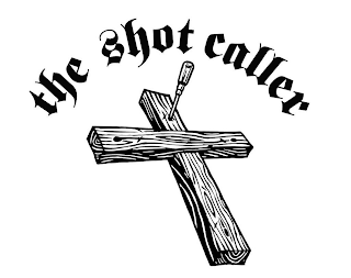 THE SHOT CALLER logo