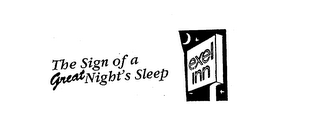 THE SIGN OF A GREAT NIGHT'S SLEEP EXEL INN ASK FOR YOUR INSIDER'S CARD! logo