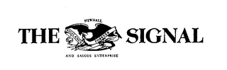 THE SIGNAL NEWHALL AND SAUGUS ENTERPRISE VIGILANCE FOREVER logo