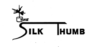 THE SILK THUMB