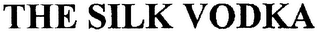 THE SILK VODKA logo