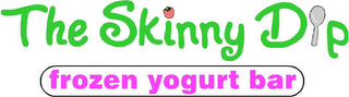 THE SKINNY D P FROZEN YOGURT BAR logo