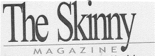 THE SKINNY MAGAZINE logo