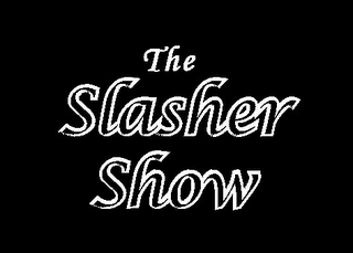 THE SLASHER SHOW logo