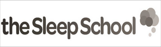 THE SLEEP SCHOOL