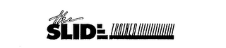THE SLIDE TRAINER logo