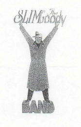 THE SLIM GOODY BAND logo