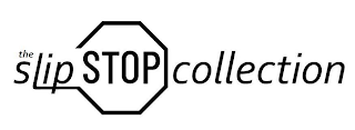 THE SLIP STOP COLLECTION logo