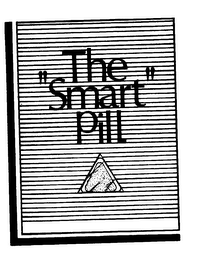 THE "SMART" PILL