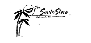 THE SMILE STORE WELCOME TO THE COMFORT ZONE logo