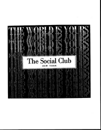 THE SOCIAL CLUB NEW YORK THE WORLD IS YOURS logo