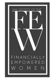 THE SOCIETY OF THE FEW FINANCIALLY EMPOWERED WOMEN logo