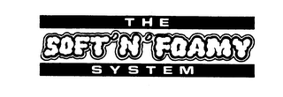 THE SOFT'N'FOAMY SYSTEM logo