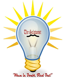 THE SOLUTIONIST "WHEN IN DOUBT, FIND OUT!" logo