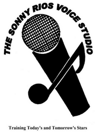 THE SONNY RIOS VOICE STUDIO TRAINING TODAY'S AND TOMORROW'S STARS logo