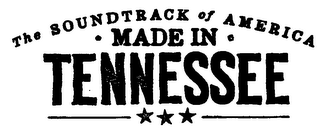 THE SOUDTRACK OF AMERICA MADE IN TENNESSEE logo