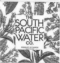 THE SOUTH PACIFIC WATER CO. PRODUCT OF SAMOA SOUTH PACIFIC logo