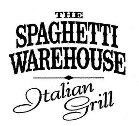 THE SPAGHETTI WAREHOUSE ITALIAN GRILL