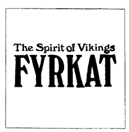 THE SPIRIT OF VIKINGS FYRKAT logo