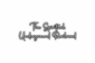THE SPIRITUAL UNDERGROUND RAILROAD logo