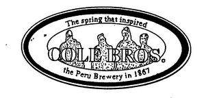 THE SPRING THAT INSPIRED COLE BROS. THE PERU BREWERY IN 1867 logo