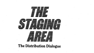 THE STAGING AREA THE DISTRIBUTION DIALOGUE logo