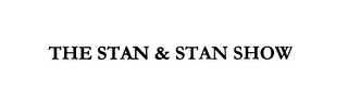 THE STAN & STAN SHOW logo