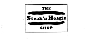 THE STEAK 'N HOAGIE SHOP
