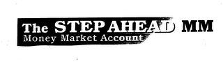 THE STEP AHEAD MM MONEY MARKET ACCOUNT logo