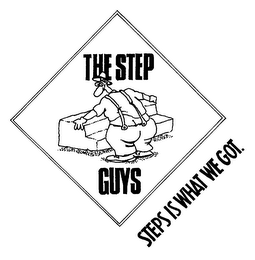 THE STEP GUYS STEPS IS WHAT WE GOT. logo