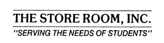 THE STORE ROOM, INC. "SERVING THE NEEDS OF STUDENTS" logo