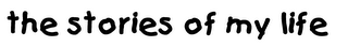 THE STORIES OF MY LIFE logo