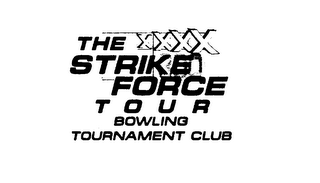 THE STRIKE FORCE TOUR BOWLING TOURNAMENT CLUB logo