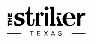 THE STRIKER TEXAS logo