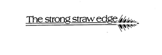 THE STRONG STRAW EDGE logo