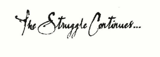 THE STRUGGLE CONTINUES... logo