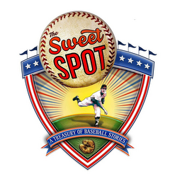 THE SWEET SPOT A TREASURY OF BASEBALL STORIES logo