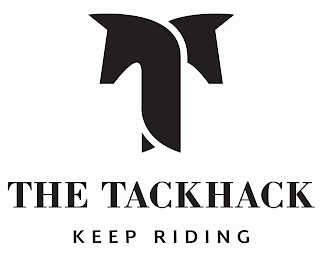 THE TACKHACK KEEP RIDING
