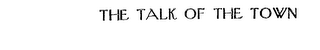 THE TALK OF THE TOWN logo