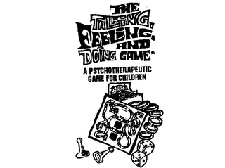 THE TALKING, FEELING, AND DOING GAME A PSYCHOTHERAPEUTIC GAME FOR CHILDREN logo