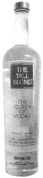 THE TALL BLOND THE QUEEN OF VODKA logo