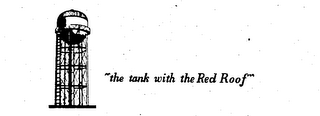 "THE TANK WITH THE RED ROOF" logo