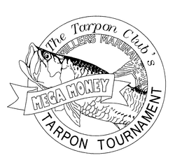 THE TARPON CLUB'S MILLERS MARINA MEGA MONEY TARPON TOURNAMENT logo