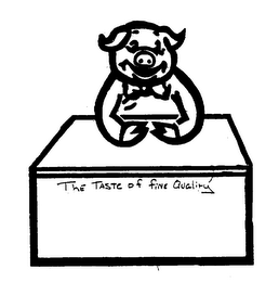THE TASTE OF FINE QUALITY logo