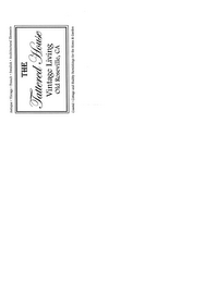 THE TATTERED HOUSE VINTAGE LIVING OLD ROSEVILLE, CA ANTIQUE · VINTAGE · FRENCH · SWEDISH · ARCHITECTURAL ELEMENTS COASTAL · COTTAGE AND SHABBY FURNISHINGS FOR THE HOME & GARDEN logo