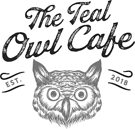 THE TEAL OWL CAFE EST. 2018 logo