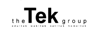 THE TEK GROUP EDU TEK WEB TEK NET TEK HOME TEK logo