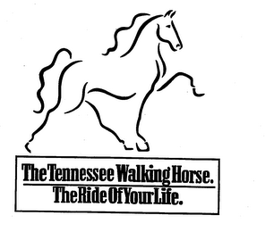 THE TENNESSEE WALKING HORSE. THE RIDE OF YOUR LIFE. logo