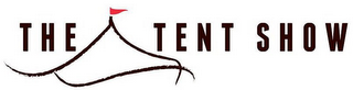 THE TENT SHOW logo