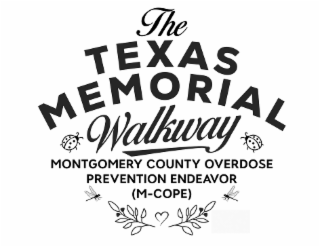 THE TEXAS MEMORIAL WALKWAY MONTGOMERY COUNTY OVERDOSE PREVENTION ENDEAVOR (M-COPE) logo